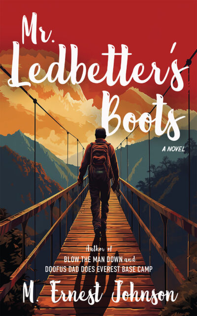 Mr. Ledbetter's Boots: Paperback (Signed)