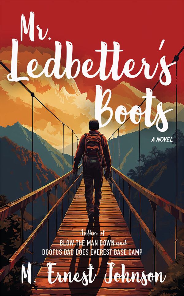 Mr. Ledbetter's Boots: Paperback (Signed)